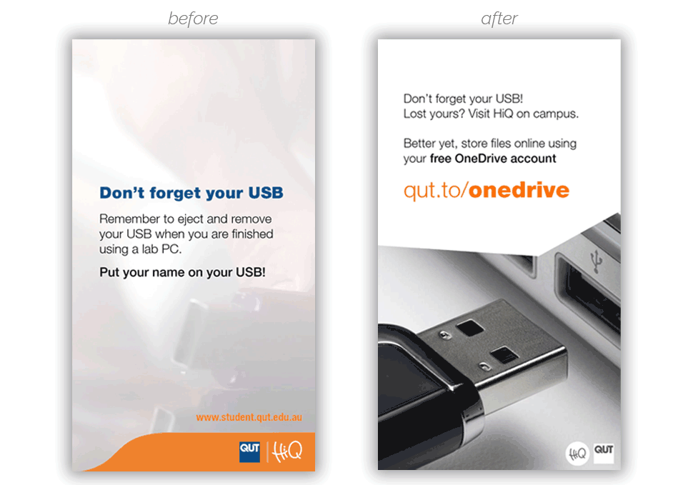 Graphic design, portrait HiQ digital signage before and after redesign 'Don't forget your USB' by Maya Walker