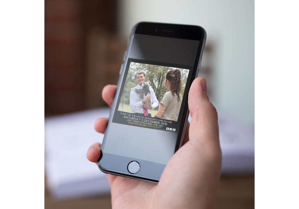 Graphic design, Lord Mayor Graham Quirk social media image on iPhone by Maya Walker